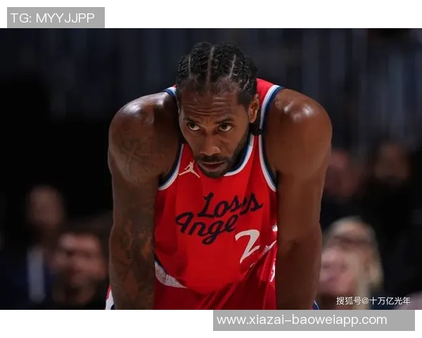 解说：莱昂纳德复苏如战神快船能否开启北伐之旅